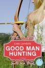 Image for Good man hunting