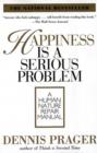 Image for Happiness is a serious problem.