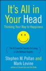 Image for It&#39;s All in Your Head: Thinking Your Way to Happiness