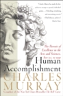 Image for Human accomplishment: the pursuit of excellence in the arts and sciences, 800 B.C. to 1950