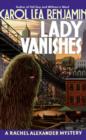 Image for Lady Vanishes: A Rachel Alexander Mystery.