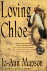 Image for Loving Chloe: a novel