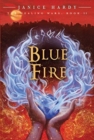 Image for The Healing Wars: Book II: Blue Fire