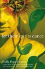 Image for Let Their Spirits Dance.