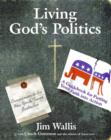 Image for Living God&#39;s Politics: A Guide to Putting Your Faith Into Action