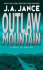 Image for Outlaw mountain: a Joanna Brady mystery
