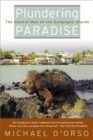 Image for Plundering Paradise: The Hand of Man On the Galapagos Islands.