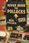 Image for Never Mind the Pollacks a Rock and Roll.