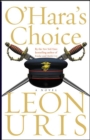 Image for O&#39;Hara&#39;s choice: a novel
