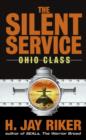 Image for The Silent Service.:  (Ohio class)