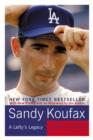 Image for Sandy Koufax: a lefty&#39;s legacy