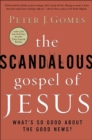 Image for TheScandalous Gospel of Jesus