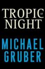 Image for Tropic of night