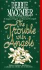 Image for The Trouble With Angels