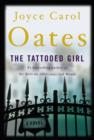Image for The tattooed girl: a novel
