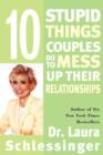 Image for Ten stupid things couples do to mess up their relationships