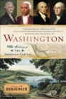 Image for Washington: the making of the American capital