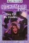 Image for They call me creature