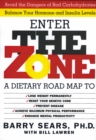 Image for The zone: a dietary road map