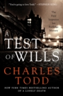 Image for A test of wills: the first Inspector Ian Rutledge novel
