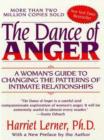 Image for The dance of anger: a woman&#39;s guide to changing the pattern of intimate relationships.