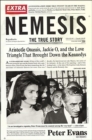 Image for Nemesis: Aristotle Onassis, Jackie O, and the love triangle that brought down the Kennedys