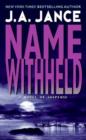 Image for Name Withheld: A J.P. Beaumont Novel
