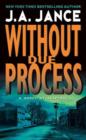 Image for Without Due Process: A J.P. Beaumont Novel : 10