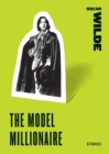 Image for The model millionaire  : stories