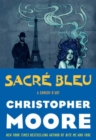 Image for Sacre Bleu : A Comedy d&#39;Art