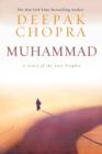 Image for Muhammad  : a story of the last prophet