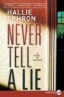 Image for Never Tell a Lie : A Novel of Suspense