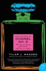 Image for The secret of Chanel No. 5  : the intimate history of the world&#39;s most famous perfume
