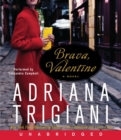 Image for Brava, Valentine CD : A Novel