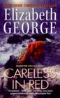 Image for Careless in red: a novel