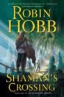Image for Shaman&#39;s Crossing: The Soldier Son Trilogy