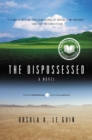 Image for The dispossessed: an ambiguous utopia