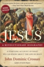 Image for Jesus  : a revolutionary biography
