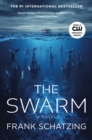 Image for The swarm: a novel