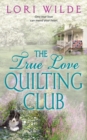 Image for The True Love Quilting Club