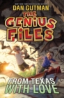 Image for The Genius Files #4: From Texas with Love