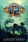 Image for The Magnificent 12: The Trap