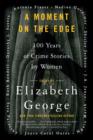 Image for Moment on the Edge: A Collection of Women Crime Writers of t