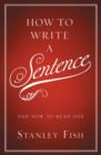 Image for How to write a sentence and how to read one