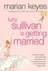 Image for Lucy Sullivan Is Getting Married