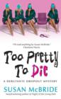 Image for Too Pretty to Die