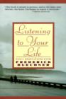 Image for Listening to your life: daily meditations with Frederick Buechner