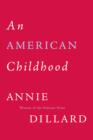 Image for An American childhood