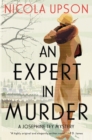 Image for An expert in murder: a new mystery featuring Josephine Tey