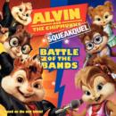 Image for Alvin and the chipmunks  : the squeakuel - battle of the bands